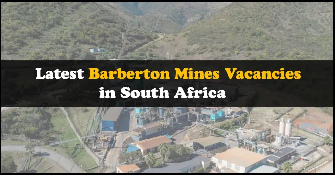 Barberton Mines Vacancies