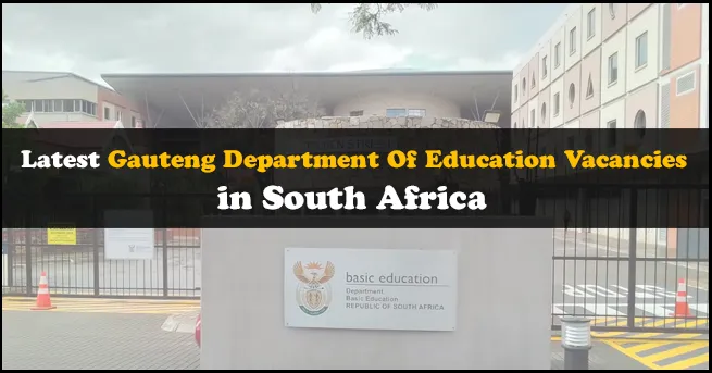 Gauteng Department Of Education Vacancies