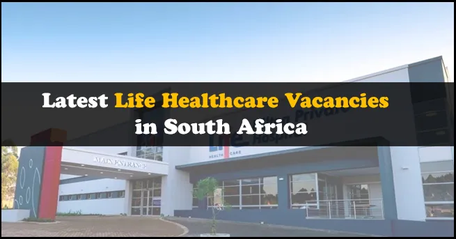 Life Healthcare Vacancies