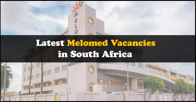 Melomed Vacancies