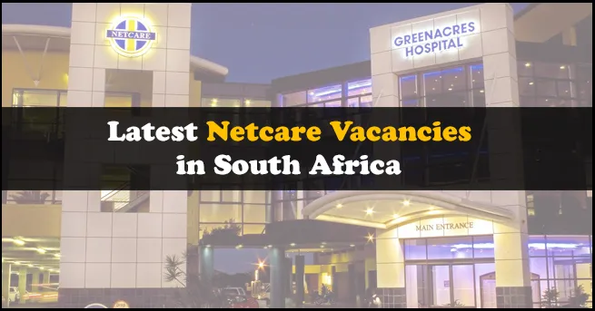 Netcare Vacancies