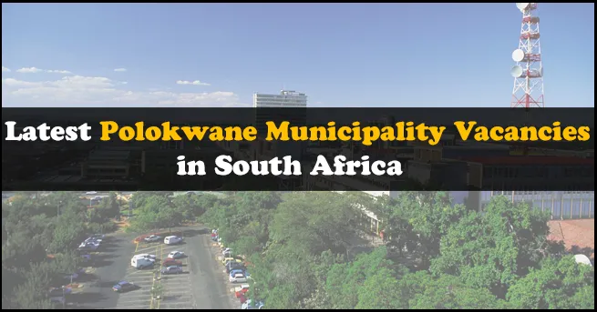 Polokwane Municipality Vacancies