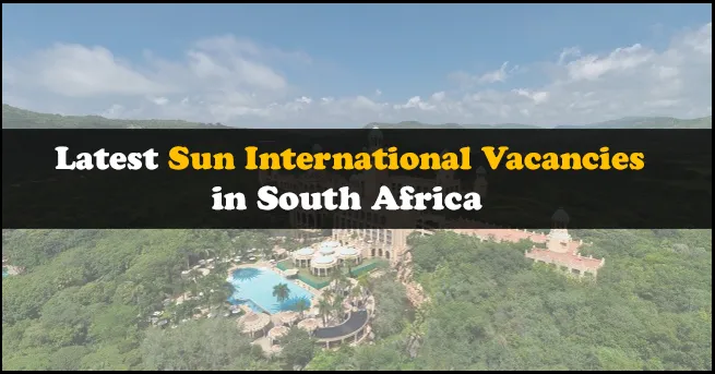 Sun International Vacancies
