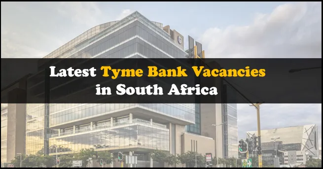 Tyme Bank Vacancies