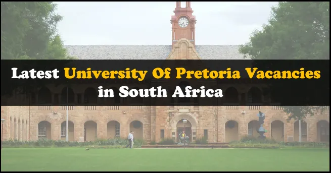 University Of Pretoria Vacancies